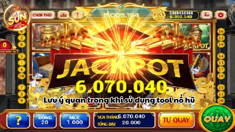 Lưu ý quan trọng khi sử dụng tool nổ hũ
